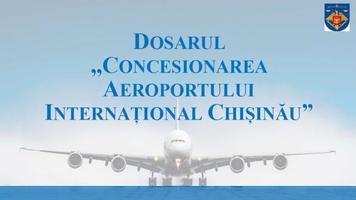 Concensionarea Aeroportului Chișinău