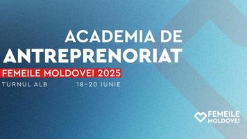 În perioada 18-20 iunie, Alianța „Femeile Moldovei” organizează ediția de
vară a Academiei de Antreprenoriat – un program dedicat dezvoltării
spiritului antreprenorial în rândul femeilor din întreaga țară.
