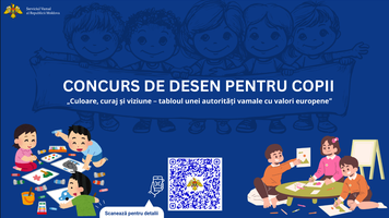 Concurs de desen pentru copii: „Culoare, curaj și viziune – tabloul unei autorități vamale cu valori europene”