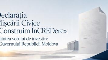 Mișcarea Civică „Construim Încredere” a lansat, înaintea votului de învestire a noului Guvern al Republicii Moldova, un apel pentru instituirea unei noi culturi a guvernării, întemeiată pe responsabilitate, rezultate măsurabile, echitate, transparență și dialog real cu cetățenii.